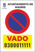 - 22-L834 - PLACA VADO LEY MADRID 300*200*1MM